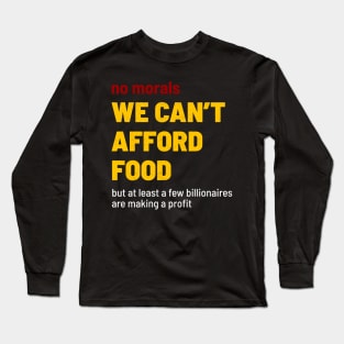 Canada - we can't afford food .DNS Long Sleeve T-Shirt